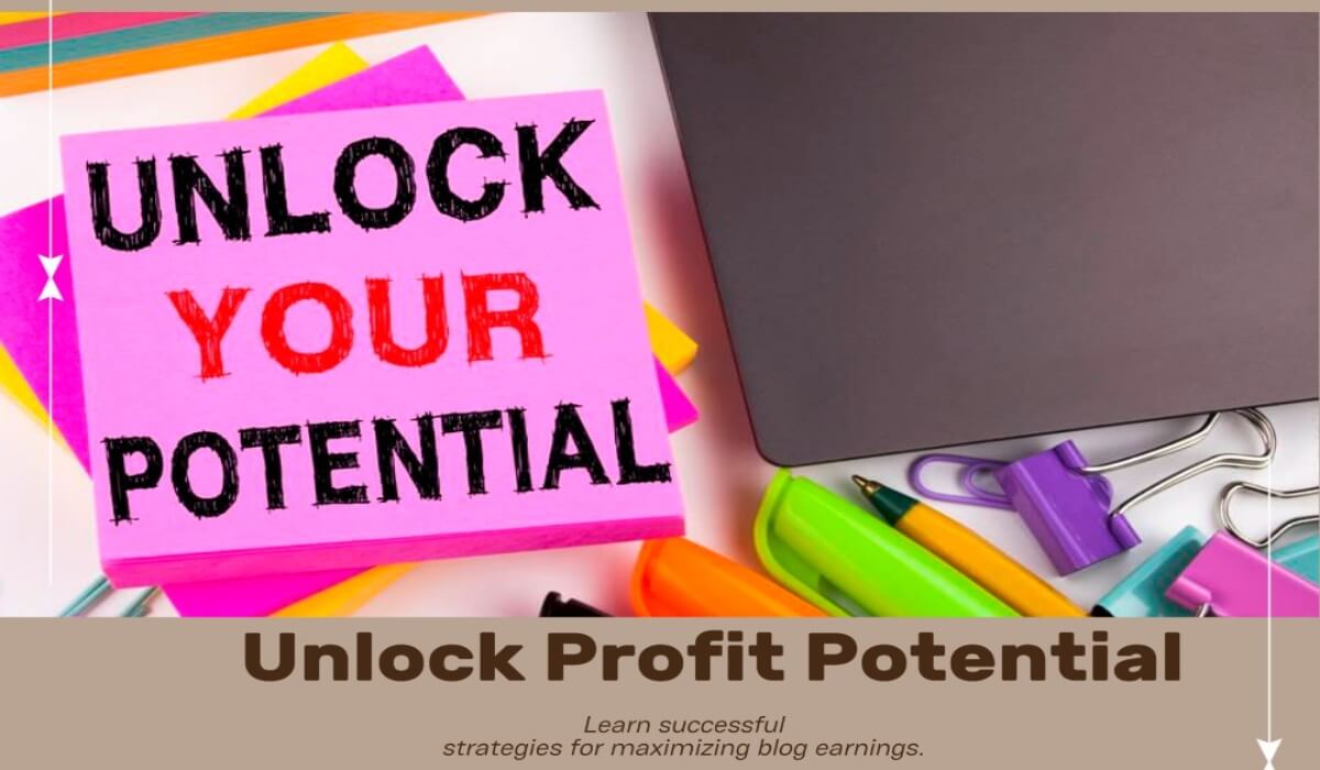 Unlocking Profit Potential: Successful Ways to Monetize Your Self-Hosted Blog